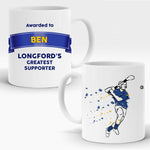 Load image into Gallery viewer, Hurling Greatest Supporter Mug  - Longford
